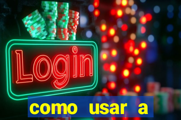 como usar a freebet da vai de bet